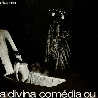 Os Mutantes - A Divina Comedia Ou (Vinyl LP - 1970 - EU - Reissue)