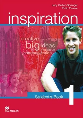 Inspiration: Level 1 / Student s Book, Judy Garton-Sprenger, Philip Prowse