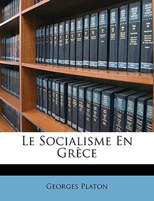 Platon - Le Socialisme En Grce - paperback or softback - X555z