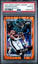 2024 TOPPS COSMIC CHROME Orange Galactic #177 COOPER DEJEAN ROOKIE 21/25 PSA 10