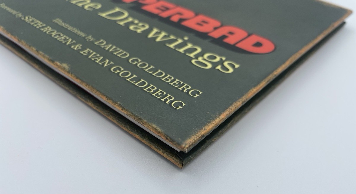 Superbad The Drawings by Evan Goldberg David Goldberg and Seth