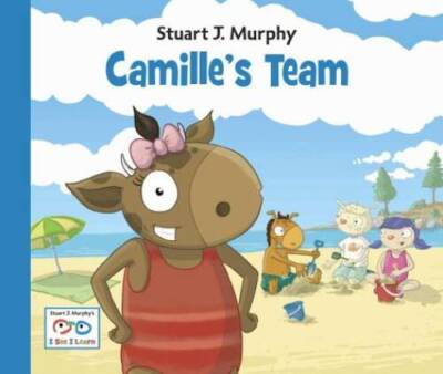 Camille's Team (I See I Learn) - Hardcover By Murphy, Stuart J. - GOOD