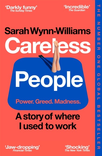 Careless People by Sarah Wynn-Williams (Paperback Book)