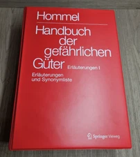 Handbuch Der Gefahrlichen Guter. Erlauterungen I -Dangerous Goods Explanations 1