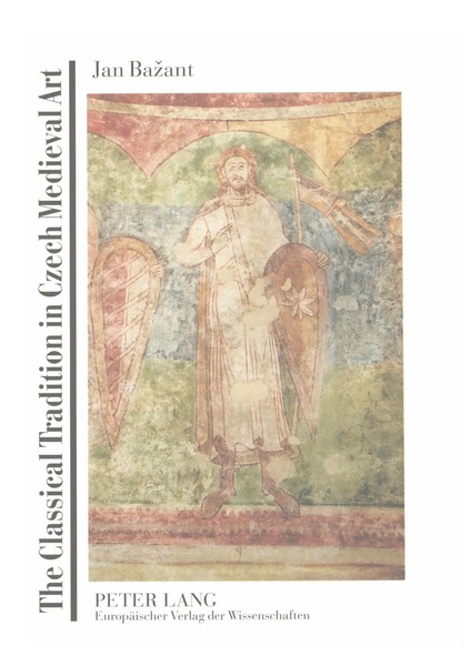 Jan Bazant | The Classical Tradition In Czech Medieval Art | Taschenbuch (2003)-image