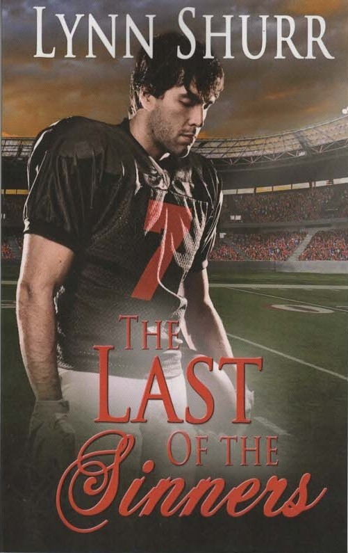 The Last of the Sinners - Sinners Legacy 10 - Lynn Shurr - Good - Paperback