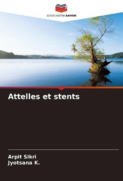 Attelles Et Stents Arpit Sikri-image