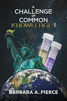 A Challenge of Common Knowledge I Barbara A Pierce New Book 9781970072440