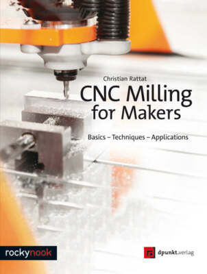 CNC Milling for Makers-Mängelexemplar