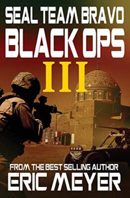 Seal Team Bravo: Black Ops III                                                 