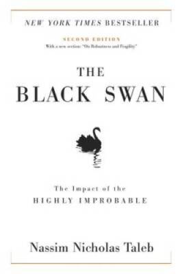 The Black Swan: The Impact of the Highly Improbable (Incerto) - Hardcover - GOOD