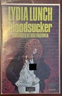 Lydia Lunch Bloodsucker #1 - Fantagraphics 1992 bob fingerman - NEW