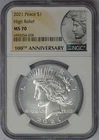 2021 High Relief Peace Dollar - NGC MS 70