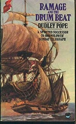 Ramage and the Drumbeat Mass Market Paperbound Dudley Pope