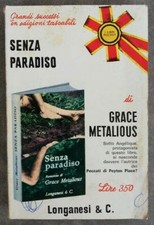 Senza paradiso Grace Metalious Longanesi & C. i libri pocket 1969
