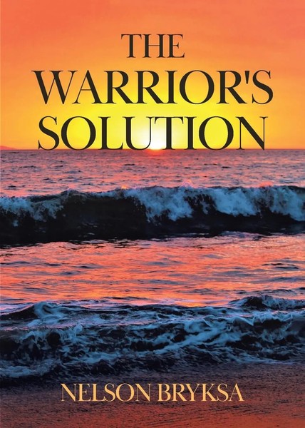 Nelson Bryksa | The Warrior's Solution | Taschenbuch | Englisch (2022)-image