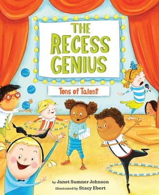 The Recess Genius 2: Tons of Talent by Johnson