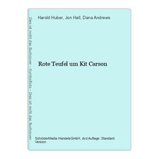 Rote Teufel um Kit Carson Huber, Harold, Jon Hall und Dana Andrews: