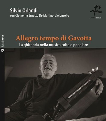 Buch - Silvio Orlandi. Mit Ernesto De Martino - Allegro Tempo Di Gavotta. La Gh