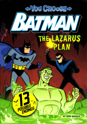 The Lazarus Plan (You Choose Stories: Batman) Paperback