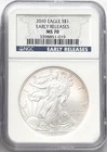 2010 SILVER EAGLE EARLY RELEASES NGC MS70 BLUE LABEL TONING/SPOTTING