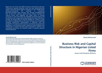 Business Risk and Capital Structure in Nigerian Listed Firms Dauda Mohammed