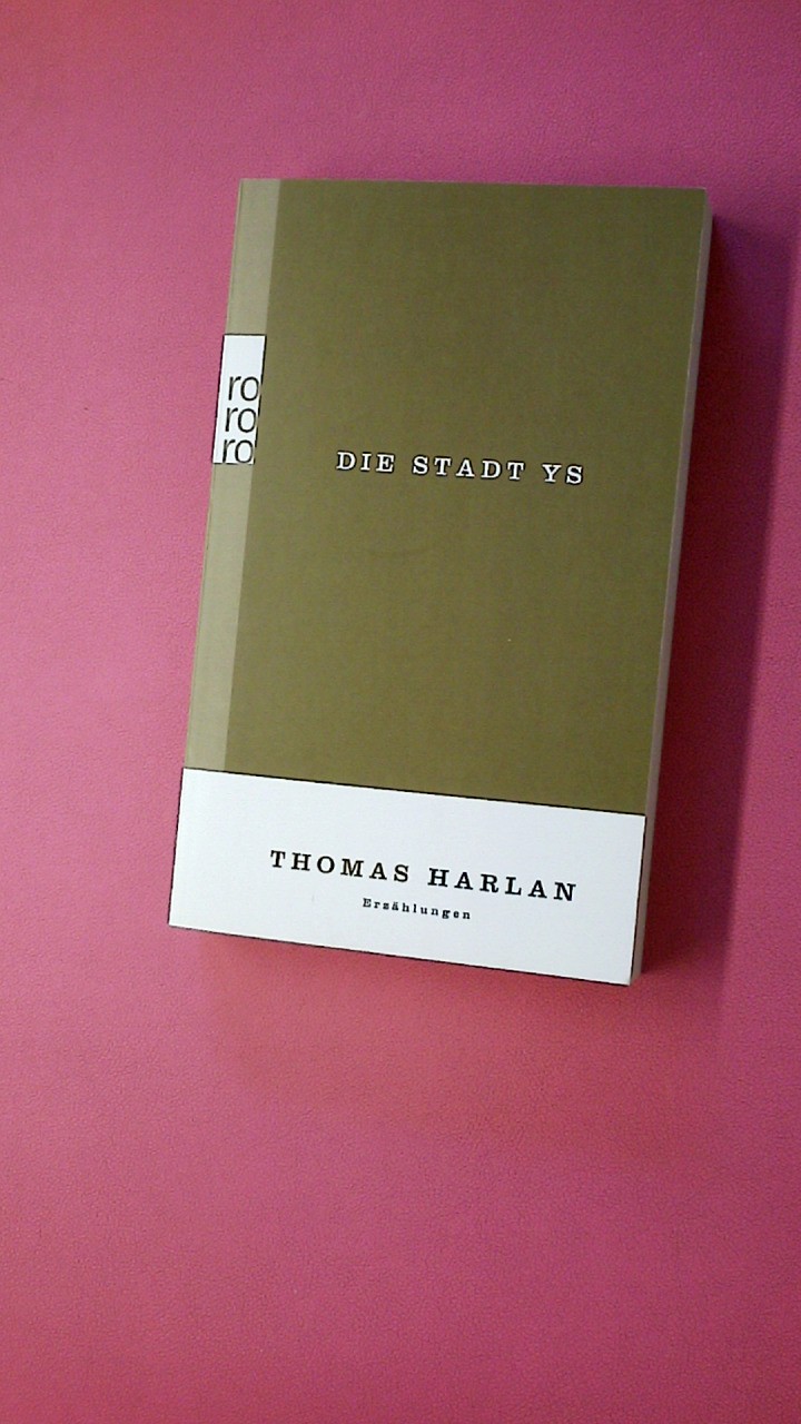 222349 Thomas Harlan DIE STADT YS Gesammelte Werke in Einzelausgaben-25690- - Harlan, Thomas