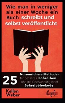 Wie man in weniger als einer Woche ein Buch schreib... | Buch | Zustand sehr gut