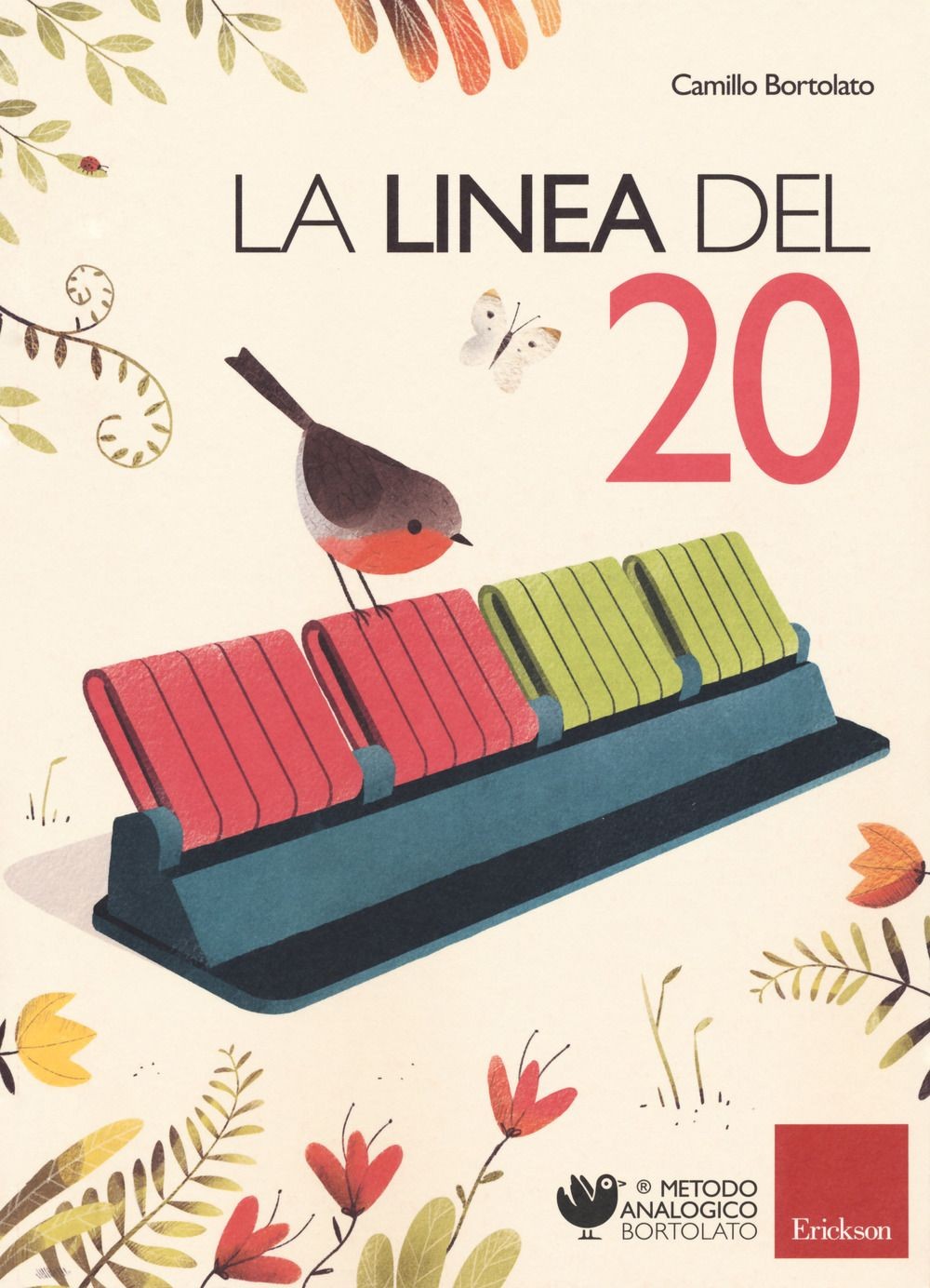Libri Camillo Bortolato - La Linea Del 20. Metodo Analogico Per L'apprendimento