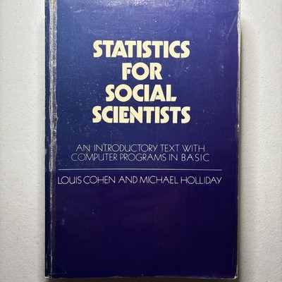 ''Statistics for Social Scientists Cohen 1982 Research Methods Book Sociology''