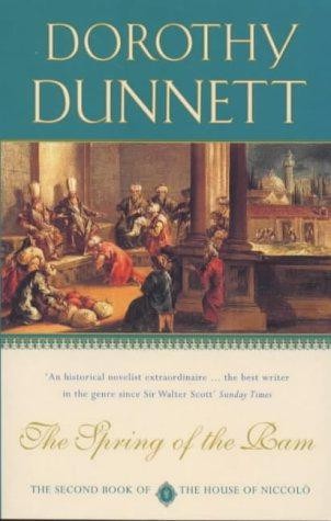 The Spring of the Ram: The House of Niccolo 2 - Dunnett, Dorothy