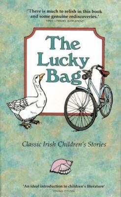 The Lucky Bag: Classic Irish Children's Stories, , Good Book