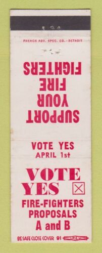 Matchbook Cover - Fire Fighters Proposal Election Detroit MI - Picture 1 of 1
