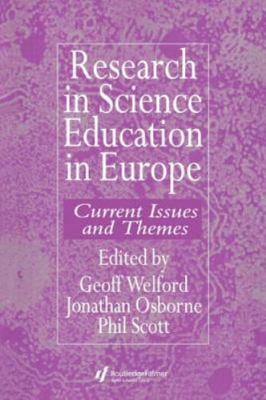 Research in Science Education in Europe : Current Issues and Themes, Paperbac...