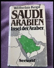 SAUDI ARABIA Old German Book hardback dust jacket 1982  Very rare