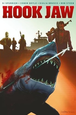 Hook Jaw by Si Spurrier NEW BOOK