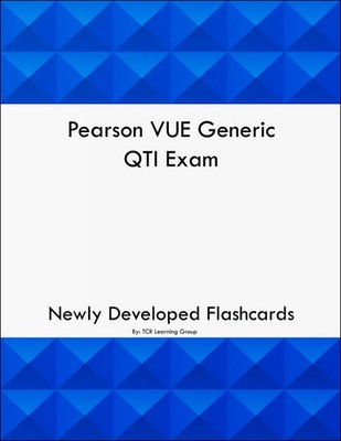 Pearson VUE Generic QTI Exam Flashcards