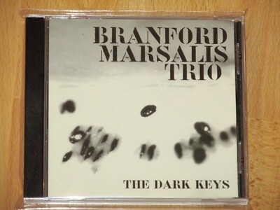 Branford Marsalis Trio   The Dark Keys - Neu + ovp