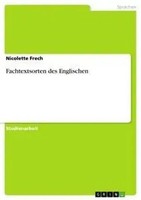 Nicolette Frech | Fachtextsorten Des Englischen | Taschenbuch | Deutsch (2011)