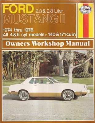 1974-1976 Haynes Owners Workshop Manual Ford Mustang II Repair Shop Service Book