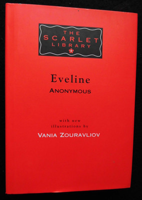 Eveline by Anonymous (2002-1st) Erotic Print Society - Scarlet Library Series HB