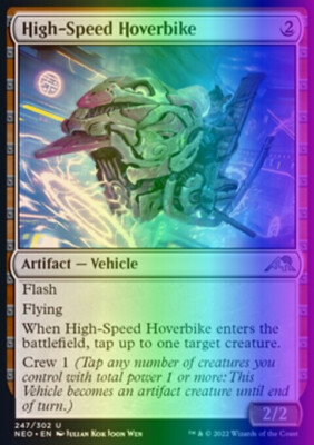 MTG High-Speed Hoverbike (247/606) Kamigawa Neon Dynasty LP FOIL