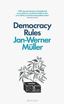 Democracy Rules Müller, Jan-Werner Buch
