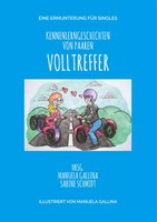 Sabine Schmidt (U. A.) | Volltreffer | Taschenbuch | Deutsch (2017) | 200 S.
