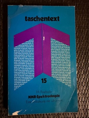 NMR - Spektroskopie. Eine Einführung mit Übungen von H. Kessler |   718