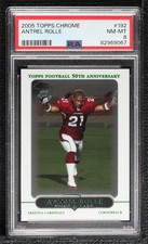 2005 Topps Chrome Antrel Rolle #192 PSA 8 1c7