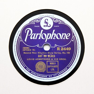 LOUIS ARMSTRONG & HIS HOT FIVE ''Got No Blues'' (E+) PARLOPHONE R-2449 [78 RPM]
