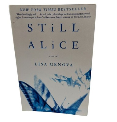 Still Alice By Lisa Genova 2009 Paperback 9781439102817 Fiction Book