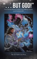 Rev Karen Joy King | But God! | Taschenbuch | Englisch (2014) | Westbow Press