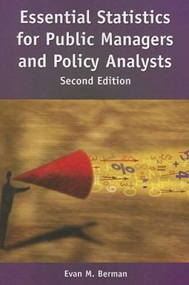 Essential Statistics for Public Managers and Policy Analysts, - VERY GOOD